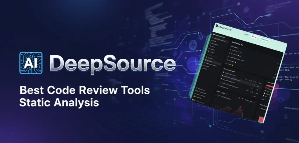 DeepSource,code review tools