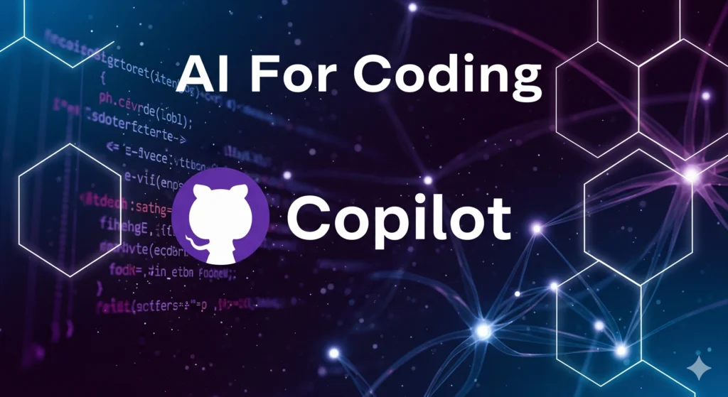 GitHub Copilot, AI For Coding