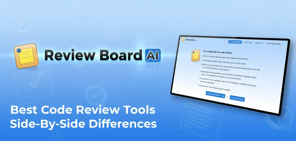 Review Board,code review tools