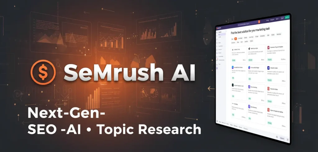 SEMrush AI,AI SEO Tools for Small Business