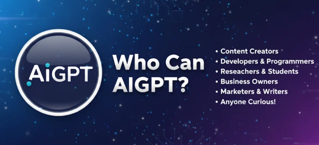 Who Can Use AIGPT AI