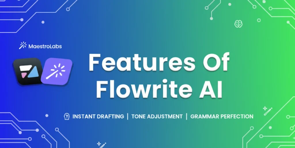 feature of flowrite, flowrite