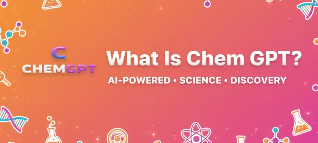 what is Chem GPT